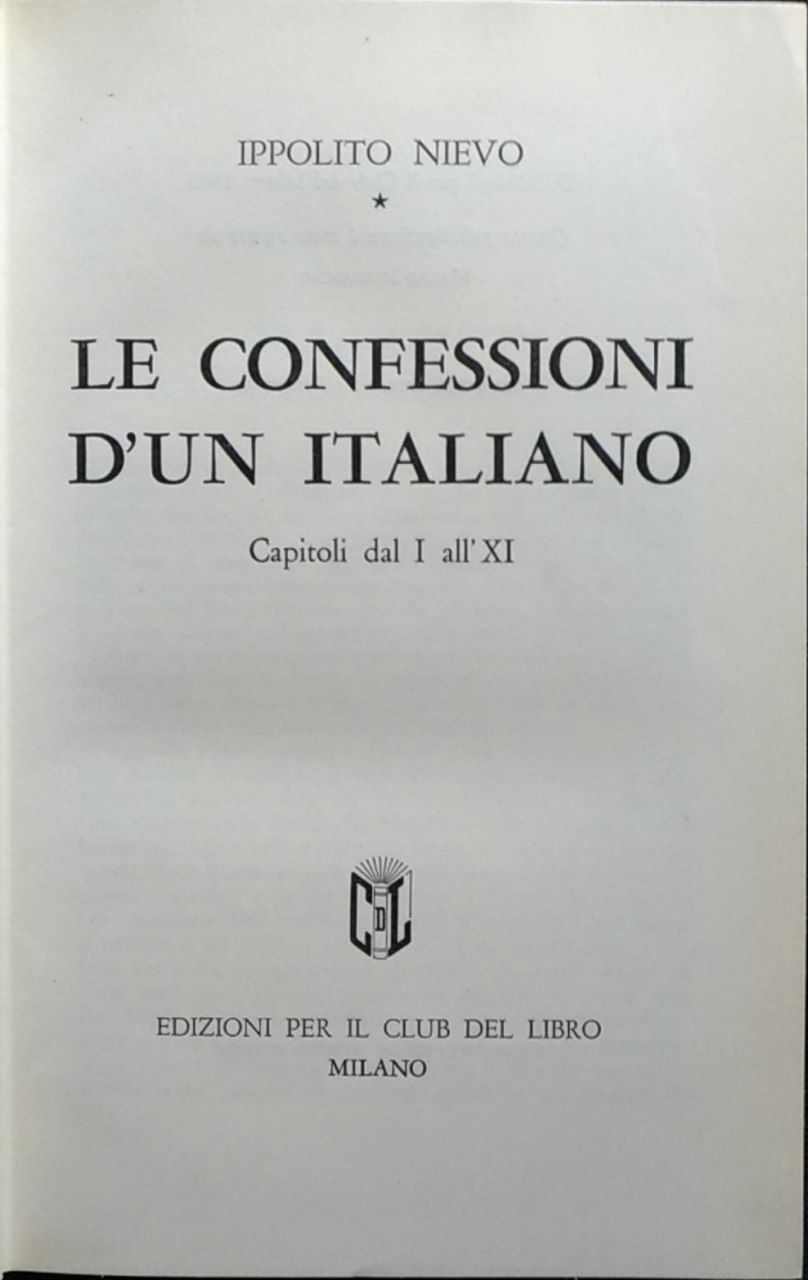 Le confessioni d'un italiano. Capitoli dal I all'XI - copertina
