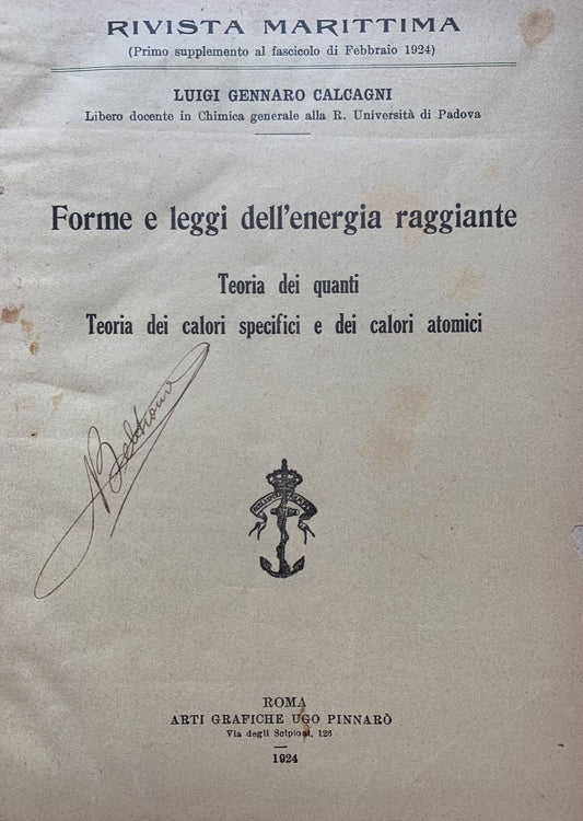 Forme e leggi dell'energia raggiante. Teoria dei quanti - teoria dei calori specifici e dei calori atomici - copertina