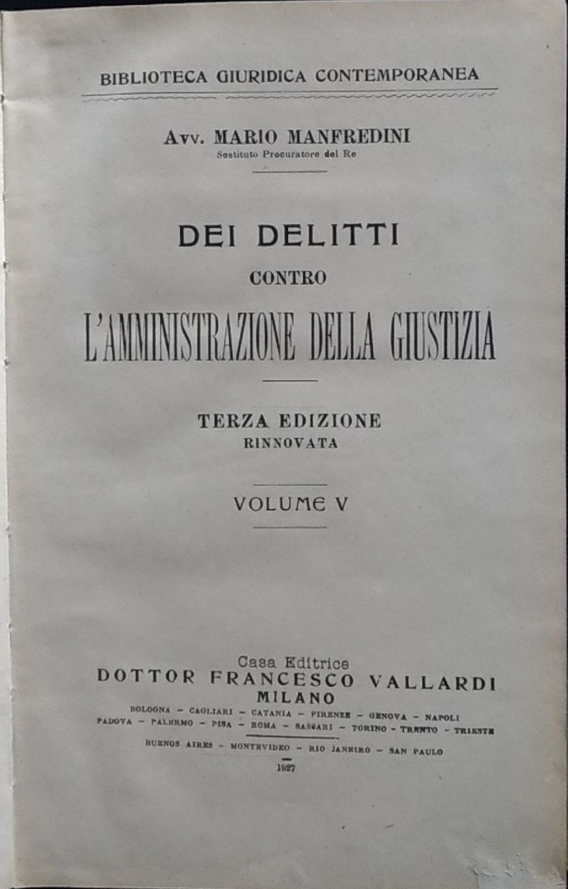 Dei delitti contro l'amministrazione della giustizia. Volume V - copertina