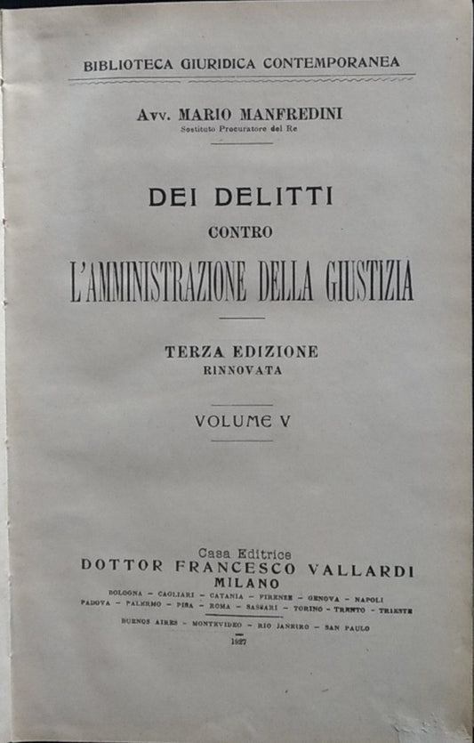 Dei delitti contro l'amministrazione della giustizia. Volume V - copertina