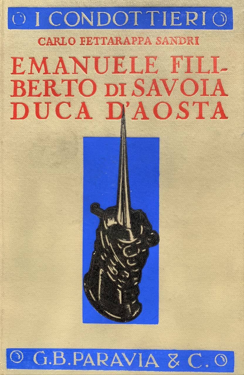 Emanuele Filiberto di Savoia Duca d'Aosta - copertina
