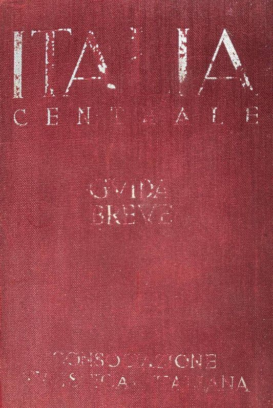 Italia centrale. Guida breve volume II - copertina