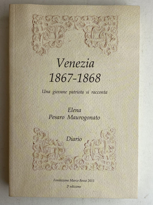 Venezia 1867-1868. Una giovane patriota si racconta - copertina