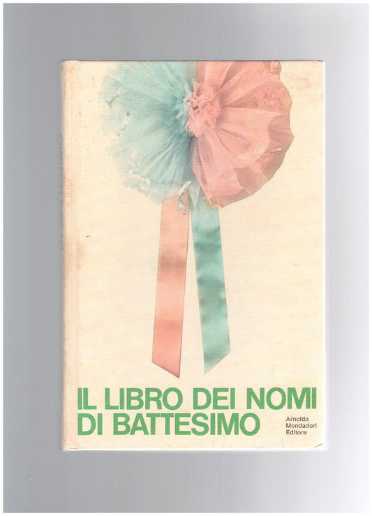 Il libro dei nomi di battesimo - copertina