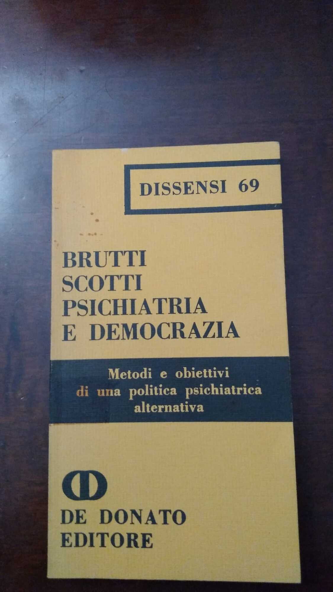 Psichiatria e democrazia - Metodi e obiettivi di una politica psichiatrica alternativa - copertina