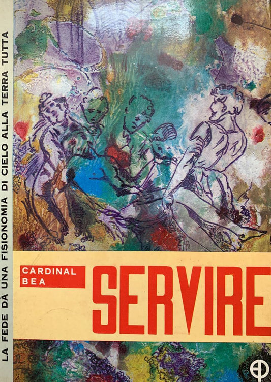 Servire. Un'idea forza del Concilio e le sue basi bibliche - copertina