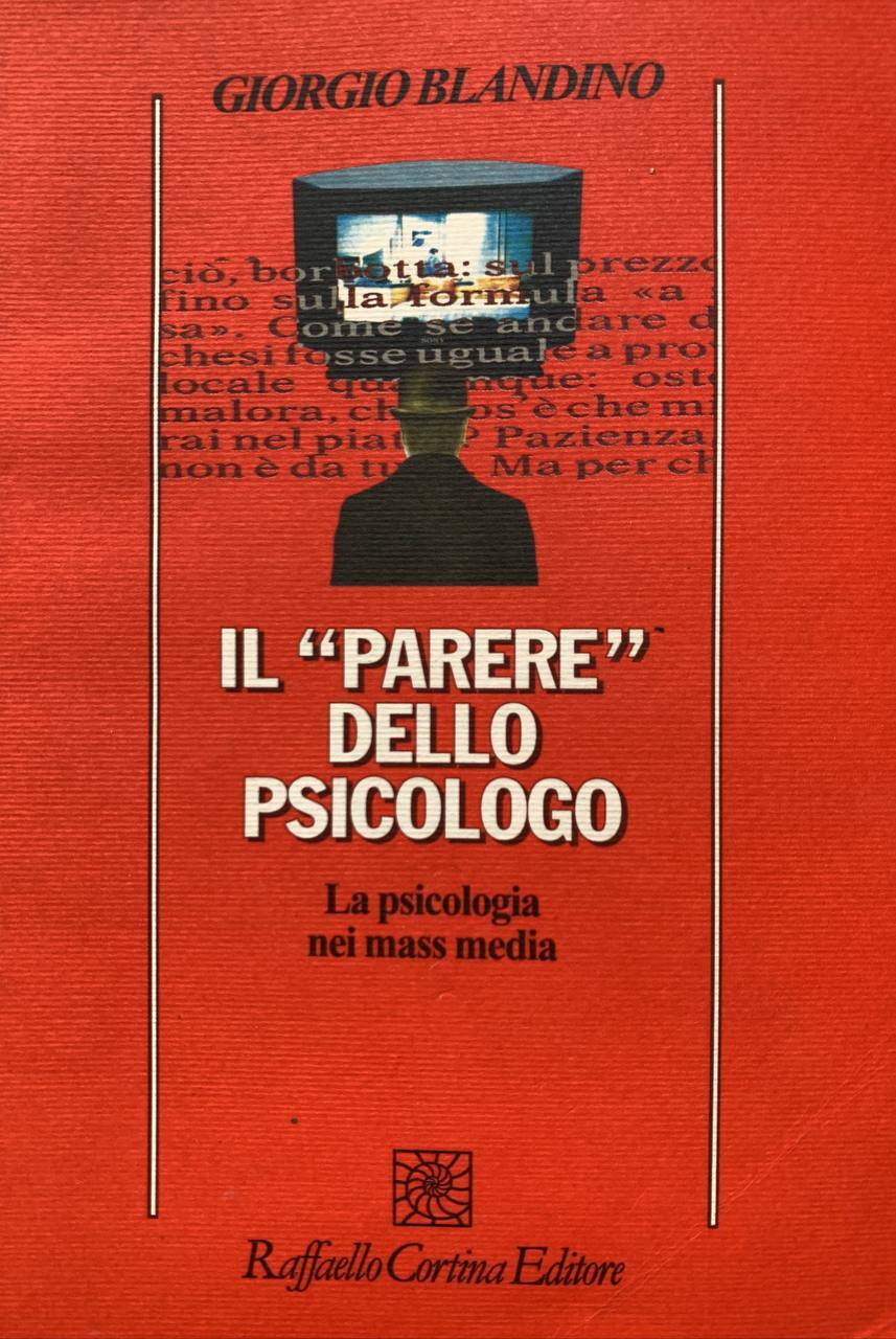 Il parere dello psicologo. La psicologia nei mass media - copertina
