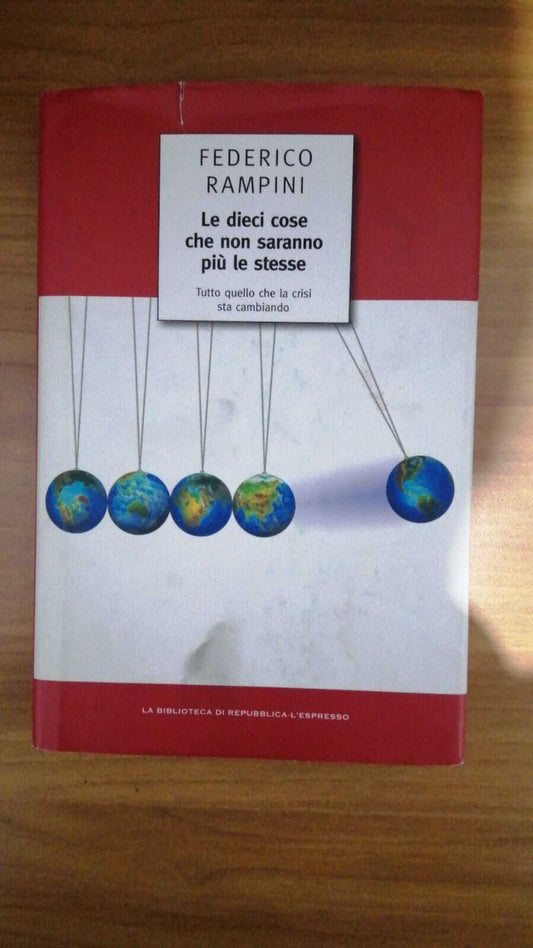 Le dieci cose che non saranno più le stesse - copertina