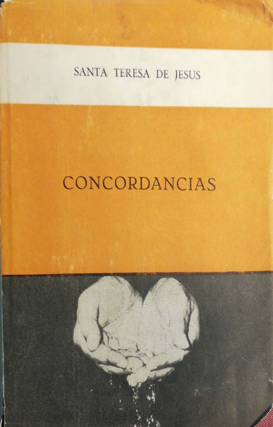Concordancias de las obras y escritos de Santa Teresa de Jesus - copertina