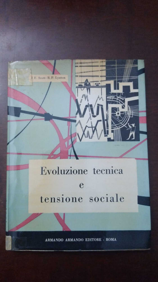 Evoluzione tecnica e tensione sociale - copertina