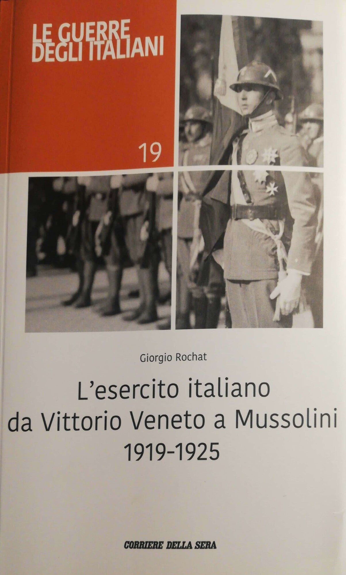 L'esercito italiano da Vittorio Veneto a Mussolini 1919-1925 - copertina