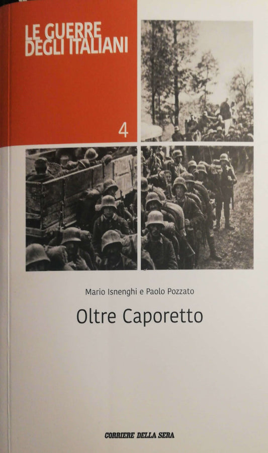 Oltre Caporetto, la memoria in cammino voci dai due fronti - copertina