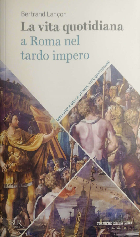 La vita quotidiana a Roma nel tardo impero - copertina