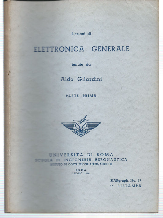 Lezioni di elettronica generale - Parte prima - copertina