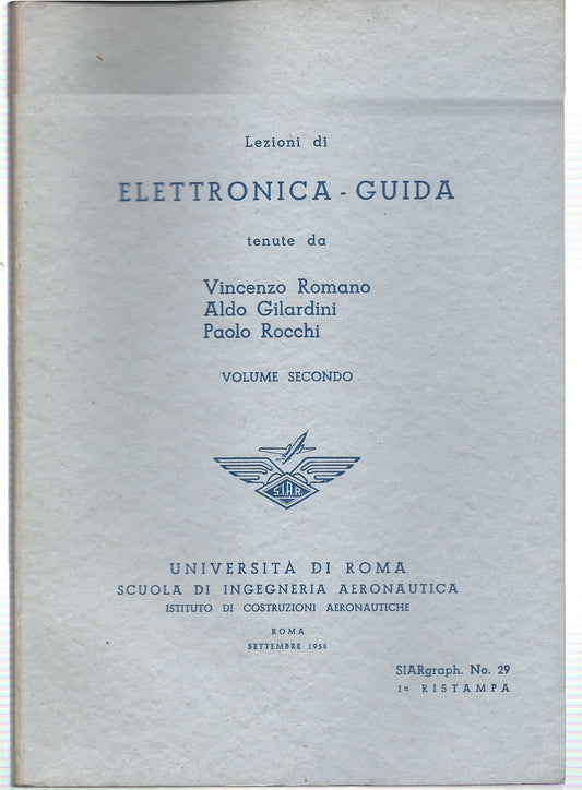 Lezioni di Elettronica - Guida. Volume secondo - copertina