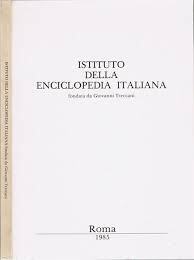 Istituto della Enciclopedia Italiana fondata da Giovanni Treccani. - copertina