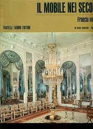 Il mobile nei secoli Francia. Vol. 3 - copertina