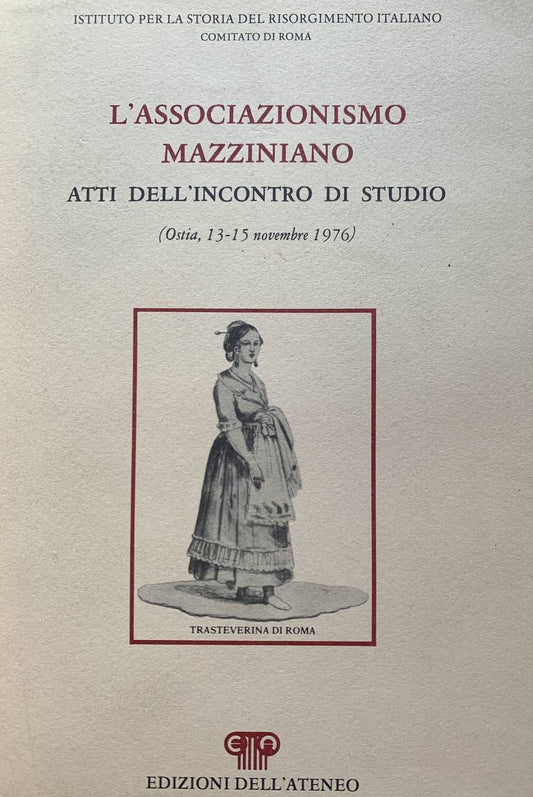 L'associazionismo mazziniano. Atti dell'incontro di studio - copertina