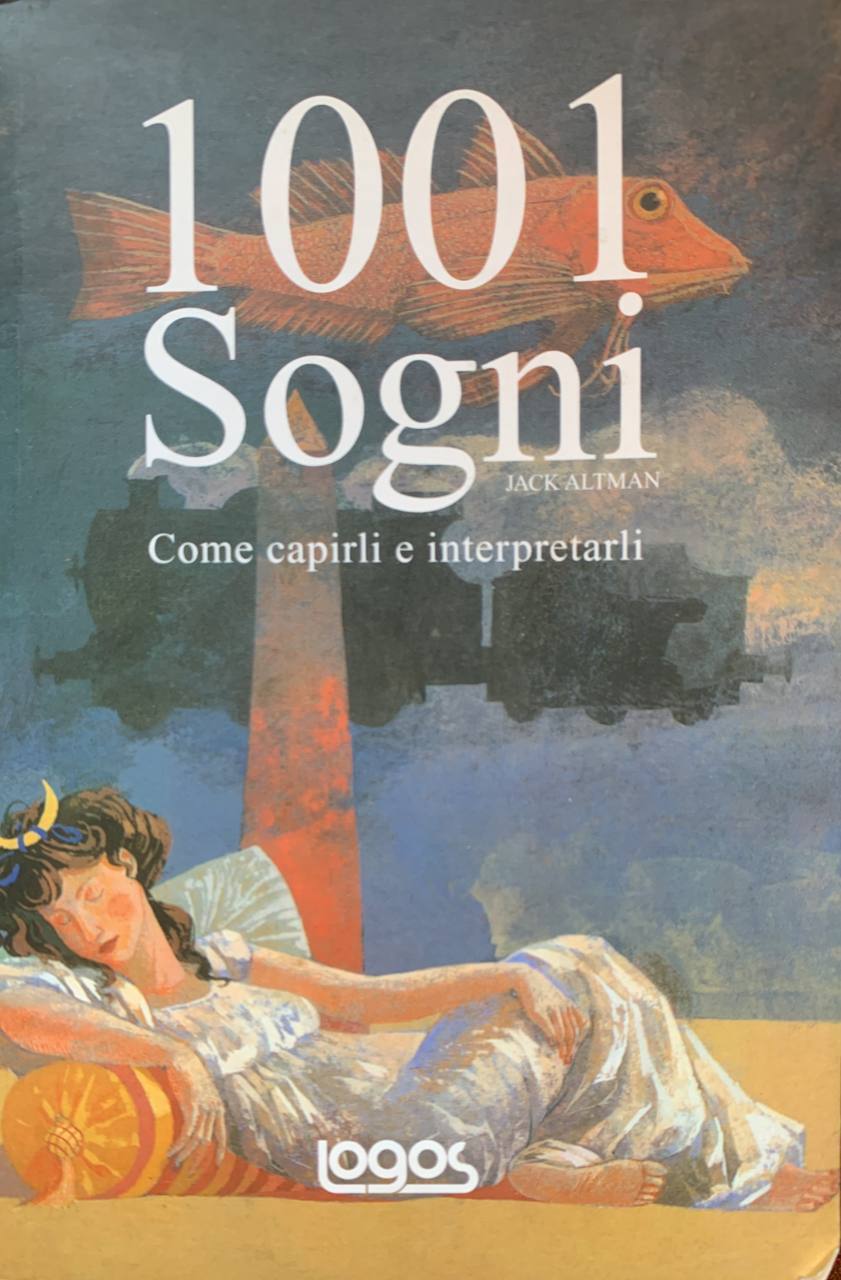 Milleuno sogni. Come capirli e interpretarli - copertina