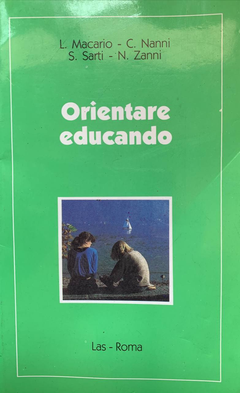 Orientare educando. Riflessioni per genitori, educatori, insegnanti - copertina