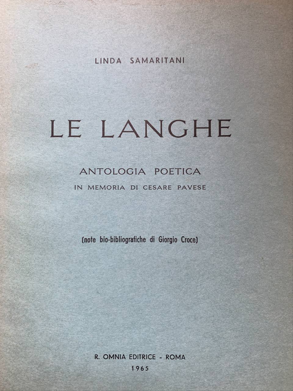Le langhe. antologia poetica in memoria di Cesare Pavese - copertina