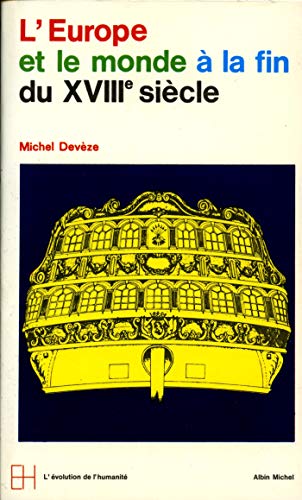 L'Europe et le monde à la fin du XVIIIe siècle - copertina