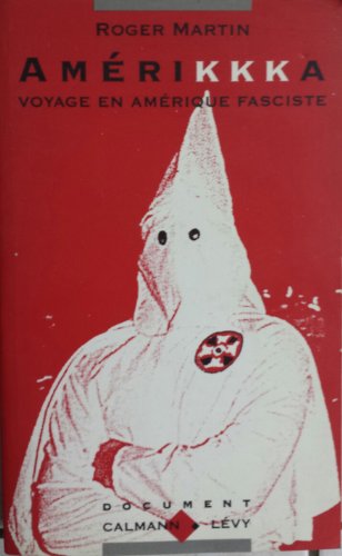 Amérikkka - Voyage En Amérique Fasciste - copertina