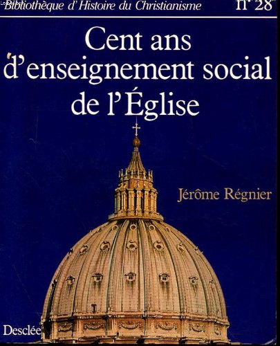 Cent ans d'enseignement social de l'Eglise - copertina