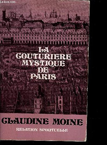 Couturière mystique de Paris. Claudine Moine. Relation Spirituelle - copertina