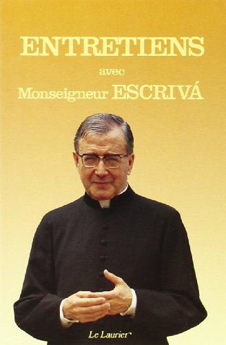 Entretiens avec Monseigneur Escriva de Balaguer - copertina