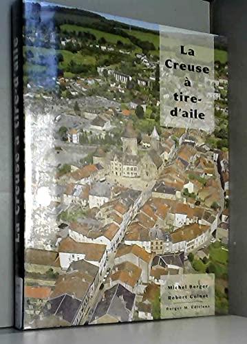 La Creuse à tire-d'aile 2e édition - copertina