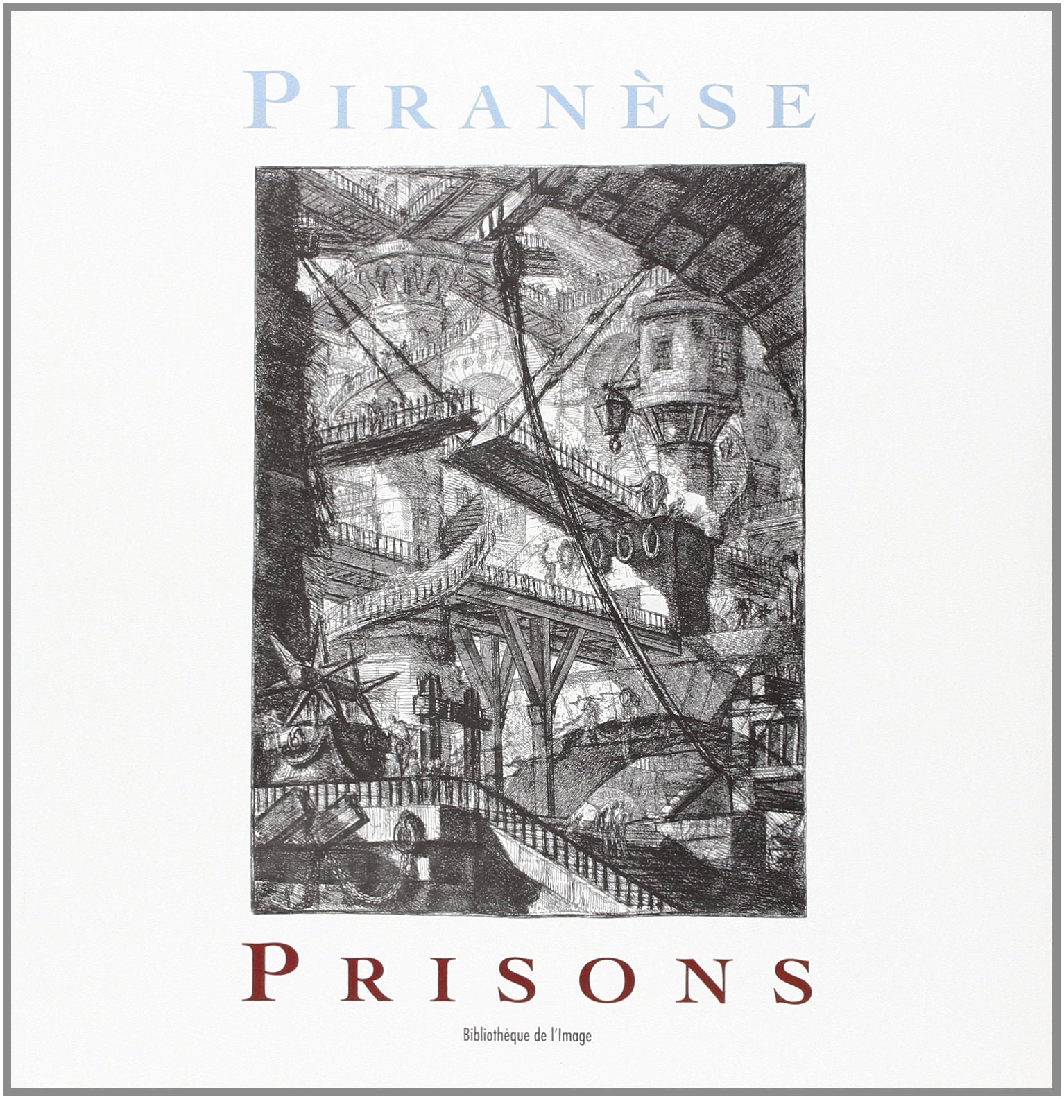 Piranèse: Prisons - copertina