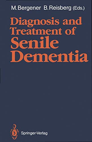 Diagnosis and Treatment of Senile Dementia - copertina