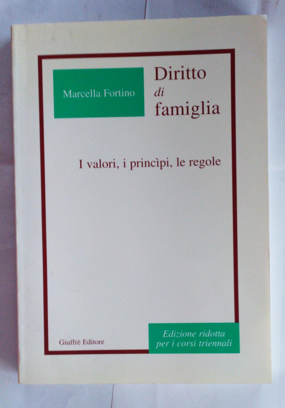 Diritto di famiglia : i valori, i principi, le regole - copertina