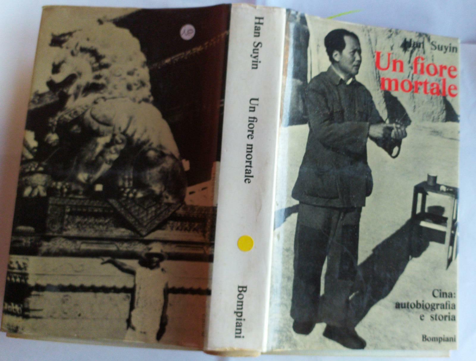 Un fiore mortale. Cina: autobiografia e storia - copertina