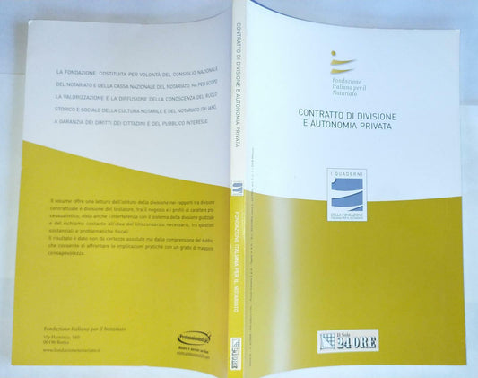 Contratto di divisione e autonomia privata : atti del Convegno, Santa Margherita di Pula, Fortevillage, 30 e 31 maggio 200 - copertina