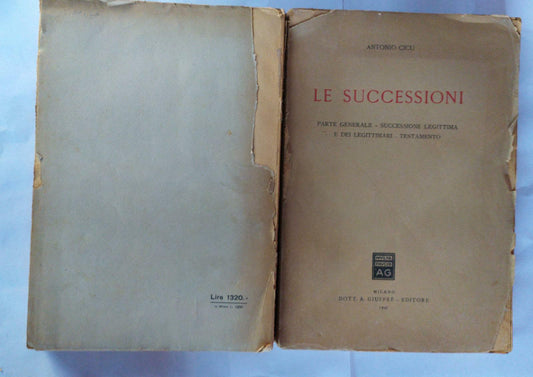 Le Successioni: Parte Generale - Successione legittima e dei legittimari - Testamento - copertina