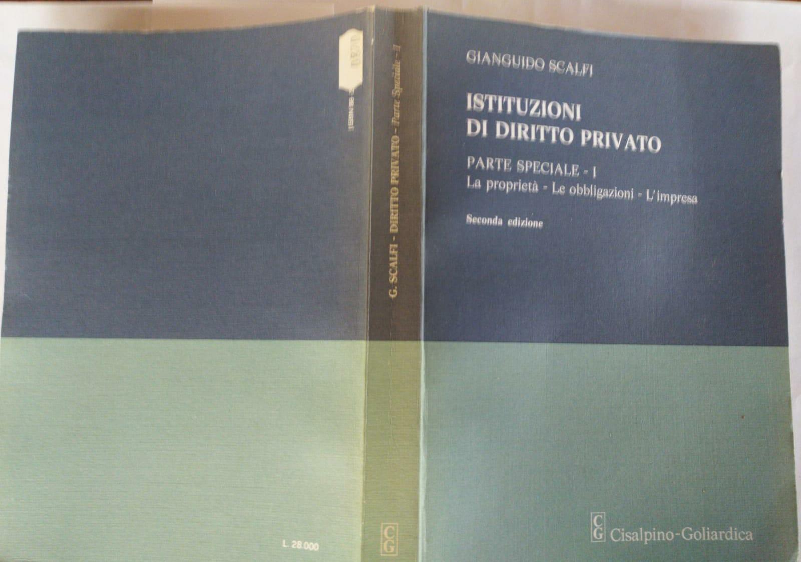 Istituzioni di diritto privato. Parte speciale 1 : La proprietà, le obbligazioni, l'impresa - copertina