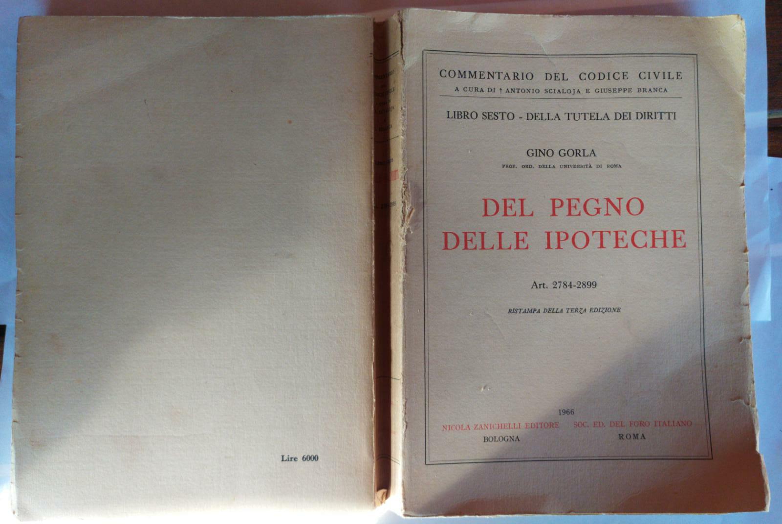 Commentario al Codice civile. Della tutela dei diritti. Del pegno. Delle ipoteche (Art. 2784-2899) - copertina
