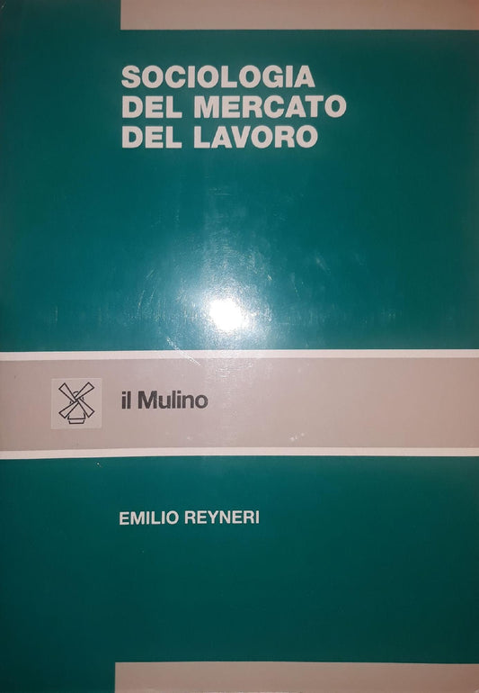 Sociologia del mercato del lavoro - copertina