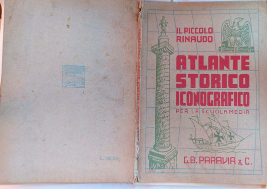 Il piccolo Rinaudo Atlante storico iconografico per la scuola media - copertina