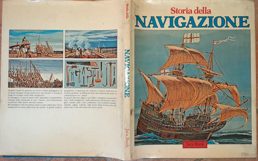 Storia della navigazione. Dalle origini alle ultime navi a vela - copertina