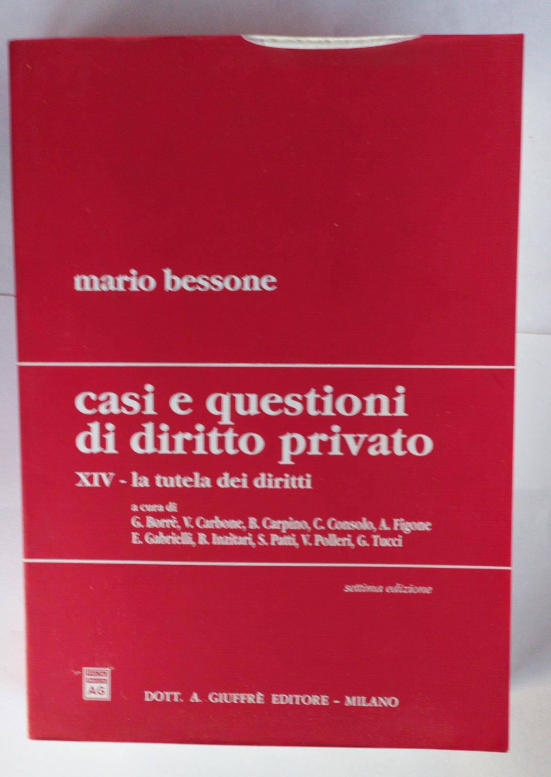 Casi e questioni di diritto privato. XIV-La tutela dei diritti - copertina