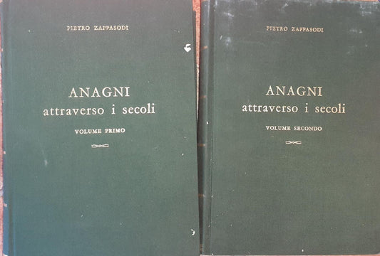 Anagni attraverso i secoli. Volumi I II - copertina