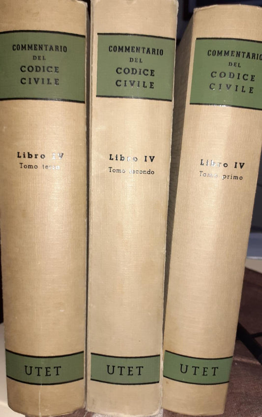 Commentario del Codice Civile. Libro IV, tomo I - II - III -  Delle obbligazioni in generale; Dei contratti in generale; Dei singoli contratti - copertina