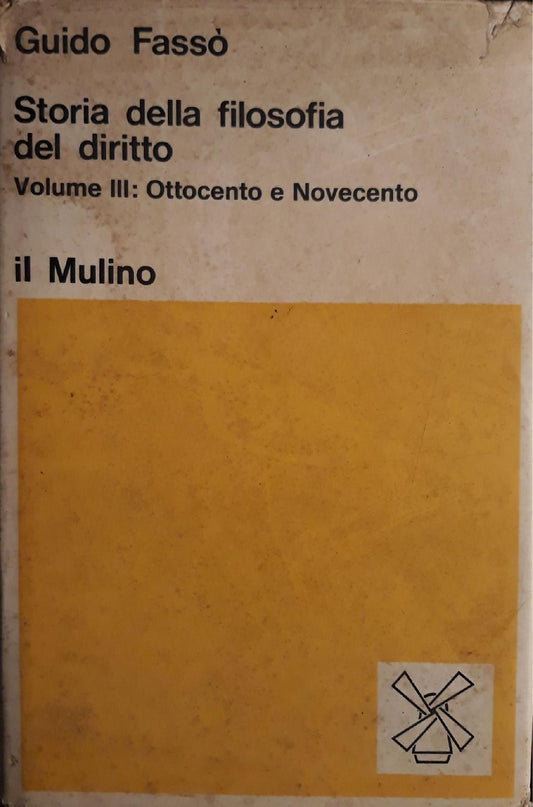 Storia della filosofia del diritto: volume III Ottocento e novecento - copertina