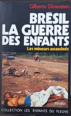 Brésil, la guerre des enfants. Les mineurs assassinés - copertina