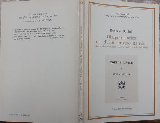 Disegno storico del diritto privato italiano (dal codice civile 1865 al codice civile del 1942) - copertina