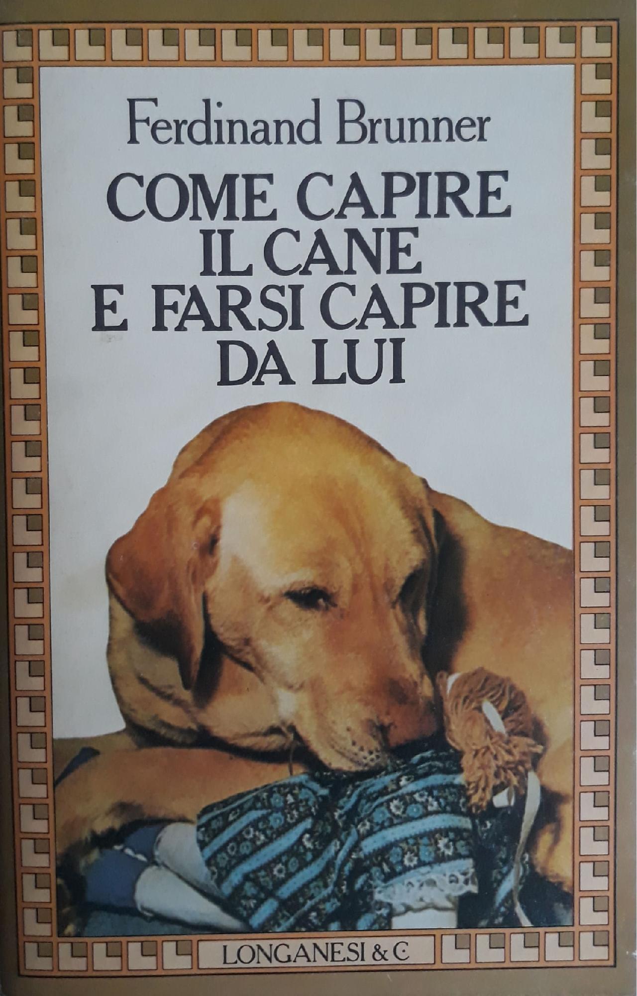 Come capire il cane e farsi capire da lui - copertina