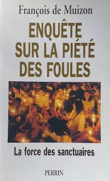 Enquete sur la piété des foules. La force des sanctuaires - copertina